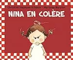 Nina en colère