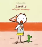 Lisette et le gros mensonge