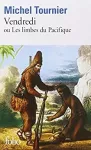 Vendredi ou les Limbes du Pacifique..