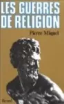 Les guerres de religion