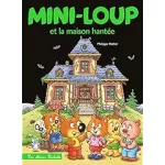 Mini-Loup et la maison hantée