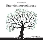 Une vie merveilleuse