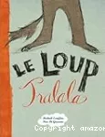 Le loup Tralala