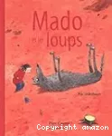 Mado et les loups