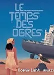 Le temps des ogres