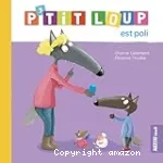 P'tit Loup est poli