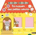 La maison des petites souris