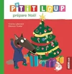 P'TIT LOUP prépare Noêl