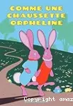 Comme une chaussette orpheline