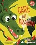 Gare au dragon