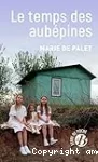 Le temps des aubépines