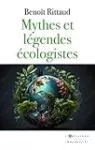 Mythes et légendes écologistes