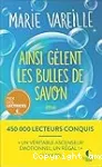 Ainsi gèlent les bulles de savon