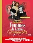 Le grand almanach des femmes de lettres remarquables