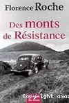 Des monts de Résistance