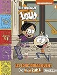 Les Loud débarquent à la Casa !