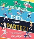 A vos marques, prêts... partez !