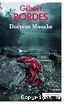 Docteur Mouche