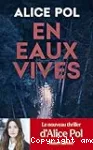 En eaux vives