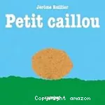 Petit caillou