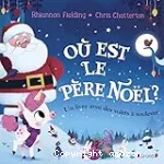 Où est le Père Noël ?