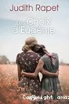 Les choix d'Eugénie