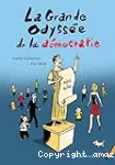 La grande odyssée de la démocratie