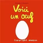 Voici un oeuf