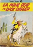 La mine d'or de Dick Digger