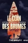 Le clan des Brumes