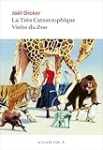 La très catastrophique visite du zoo