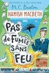Pas de fumée sans feu