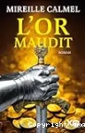 L'or maudit