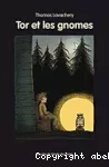 Tor et les gnomes