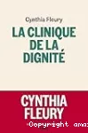 La clinique de la dignité