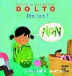 Dire non !