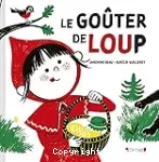 Le goûter de Loup