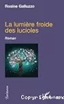 La lumière froide des lucioles