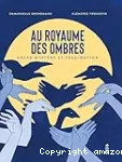 Au royaume des ombres