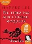Ne tirez pas sur l'oiseau moqueur