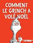 Comment le Grinch a volé Noël