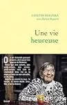 Une vie heureuse