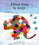 Elmer sous la neige