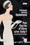 Pas facile d'être une lady !