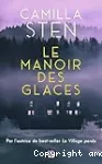 Le manoir des glaces
