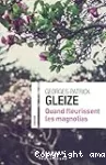 Quand fleurissent les magnolias
