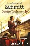 ODETTE TOULEMONDE ET AUTRES HISTOIRES