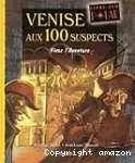 Venise aux 100 suspects