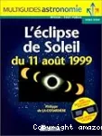 L'éclipse de soleil du 11 août 1999