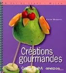 Créations gourmandes